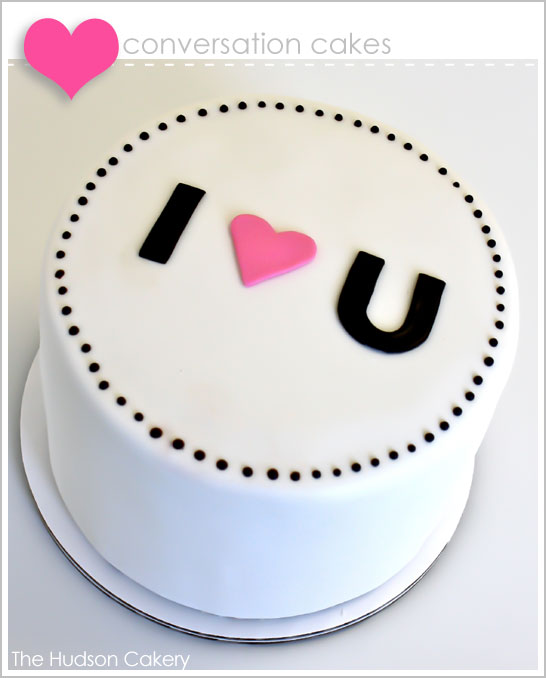 Conversation Cakes for Valentine's Day